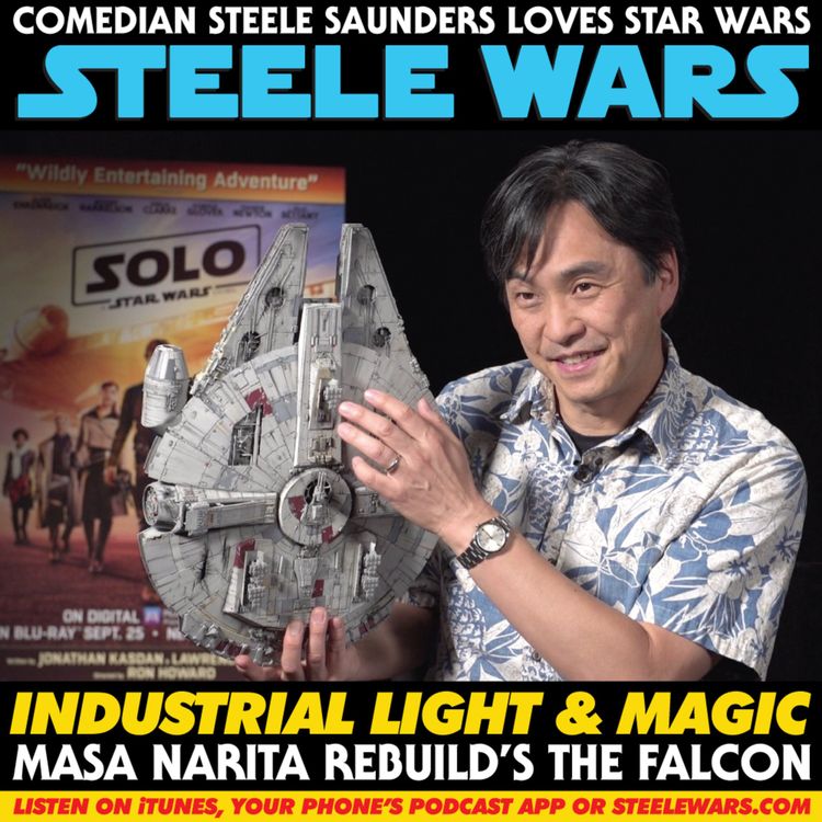 cover art for Ep 189 : Industrial Light & Magic - Masa Narita Rebuilds The Falcon WITH FULL VIDEO