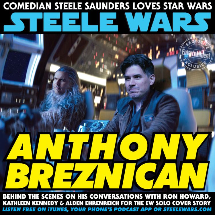 cover art for Ep 161 : Anthony Breznican - Behind the scenes of his EW Solo cover story