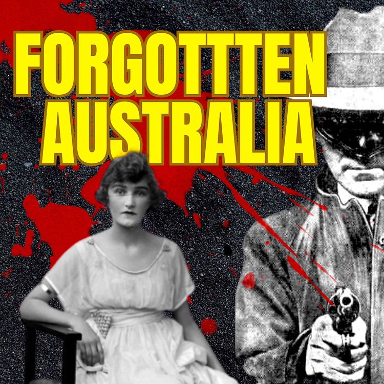 cover art for Australia's Forgotten Serial Maniacs