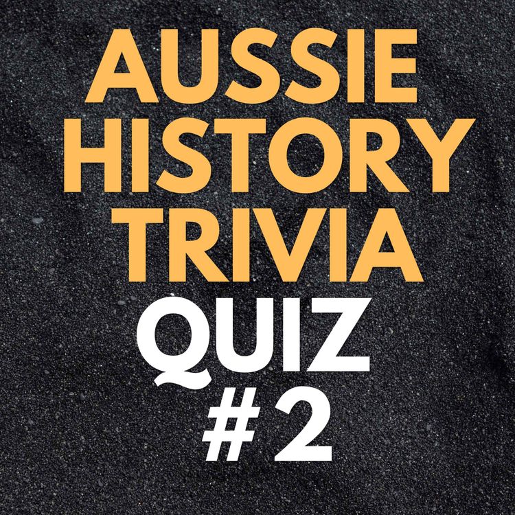 cover art for Aussie History Trivia Quiz #2