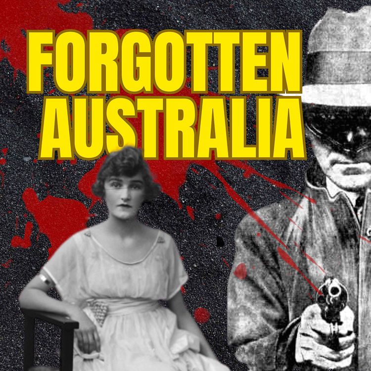 cover art for Australia’s First Serial Killer Manhunt – Part One