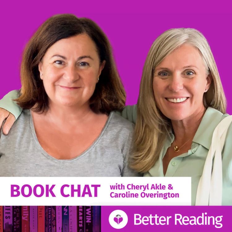 cover art for Book Chat: with Cheryl Akle and Caroline Overington – episode #7