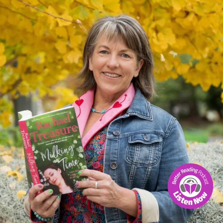 cover art for Stories Behind The Story: Rachel Treasure on The Transformative Power of Literature in Advocating for Change