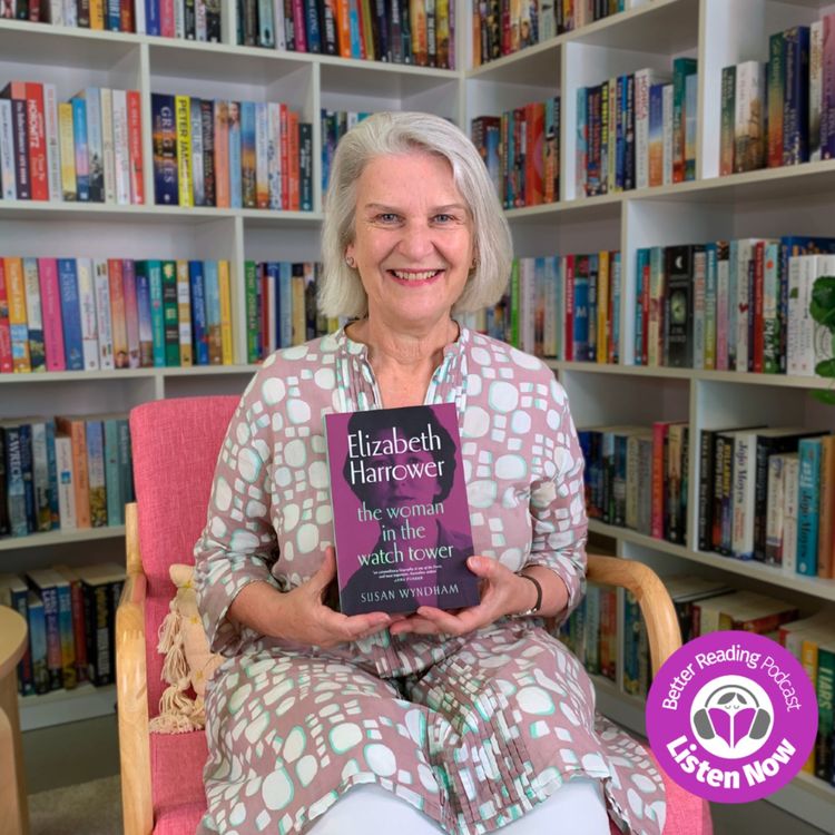 cover art for Stories Behind The Story: Susan Wyndham on Elizabeth Harrower and a Life in Literature