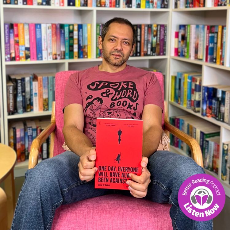 cover art for Stories Behind The Story: Omar El Akkad on Truth & Ignorance, From Guantánamo to Gaza