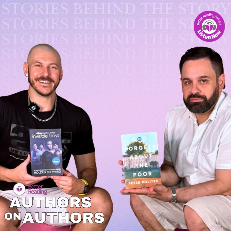 cover art for Stories Behind The Story: Holden Sheppard & Peter Polites on Their Unique, Diverse Backgrounds