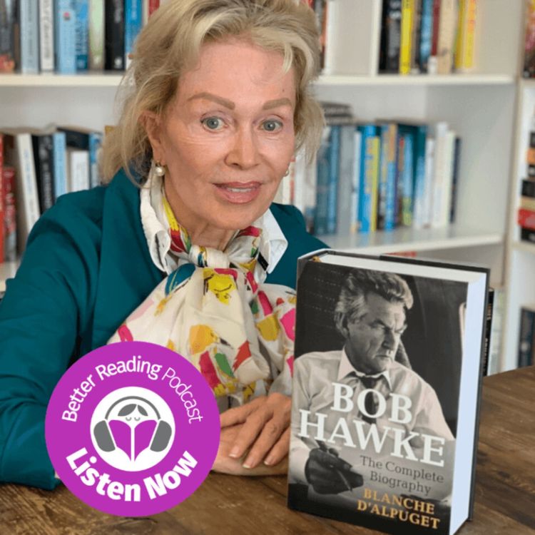 cover art for REWIND: Stories Behind The Story: Blanche d’Alpuget on the Life and Legacy of Bob Hawke