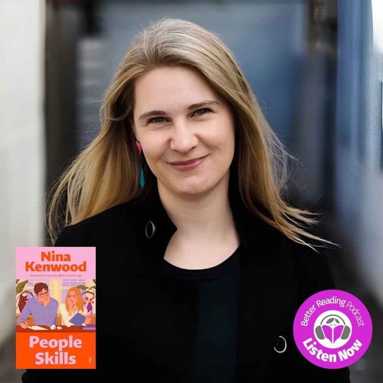 cover art for Stories Behind the Story: Nina Kenwood on Books, Writing and People Skills