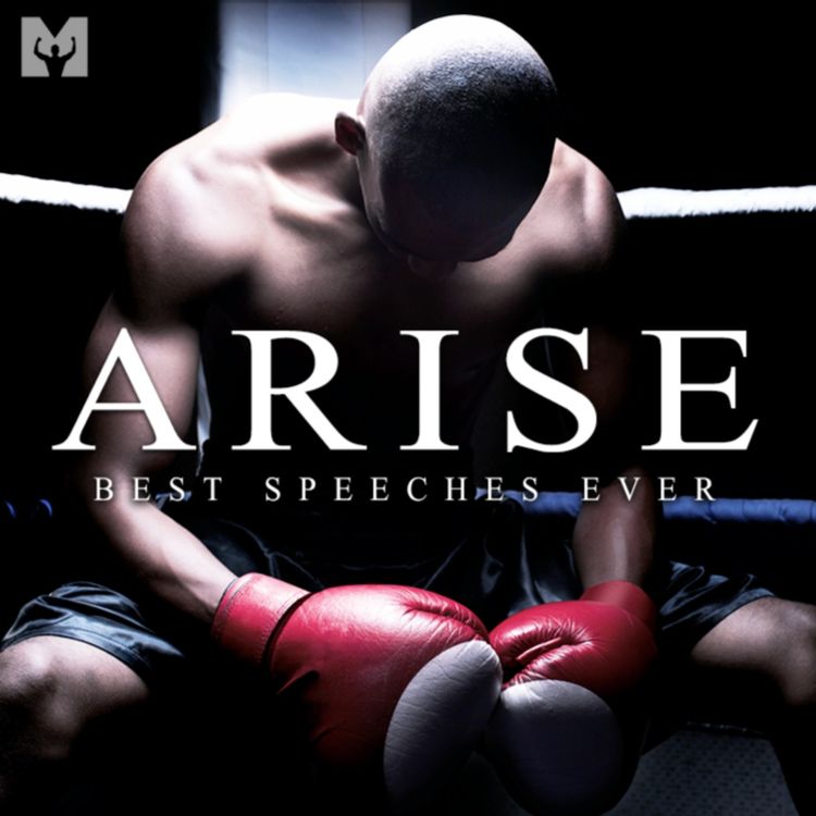 cover art for Best Motivational Speech Compilation EVER #15 - ARISE