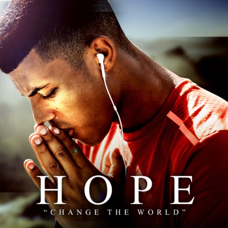 cover art for HOPE - Best Motivational Speeches Compilation - MORNING MOTIVATION