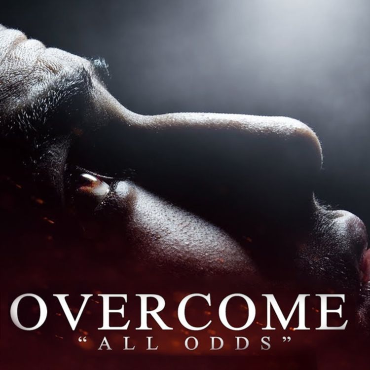 cover art for Best Motivational Speech Compilation - OVERCOME