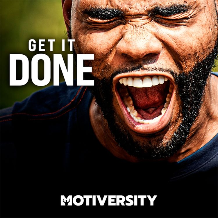 cover art for GET IT DONE - Powerful Motivational Speech (Featuring Eric Thomas)