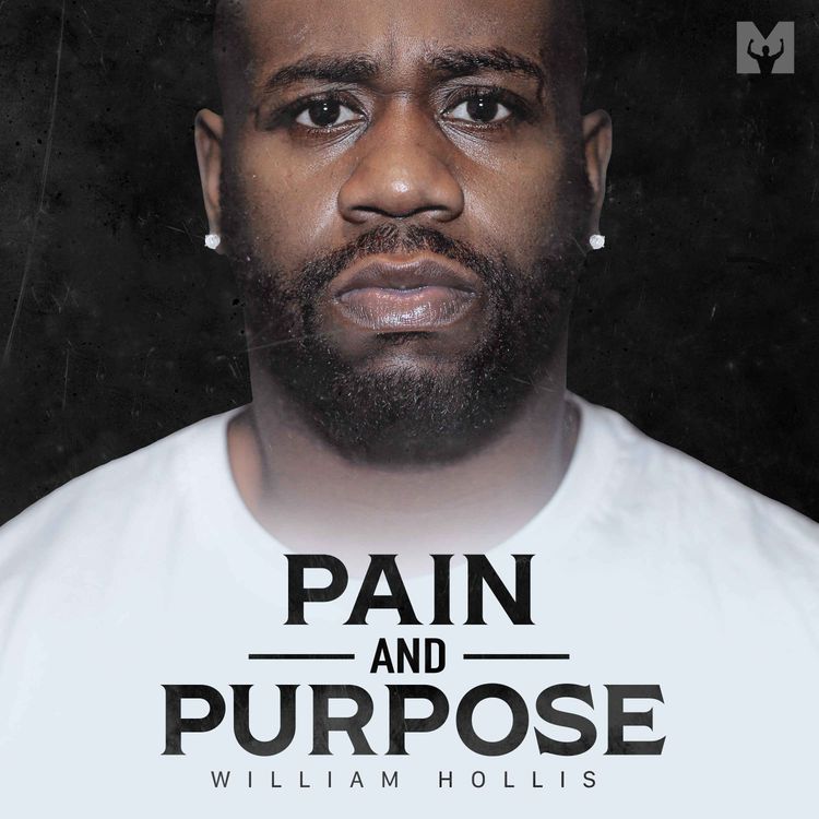 cover art for PAIN AND PURPOSE - Best Motivational Speeches Compilation (William Hollis FULL ALBUM 1 HOUR)