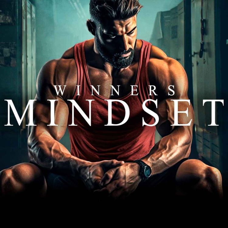 cover art for WINNERS MINDSET - The Most Powerful Motivational Speech Compilation for Success & Working Out