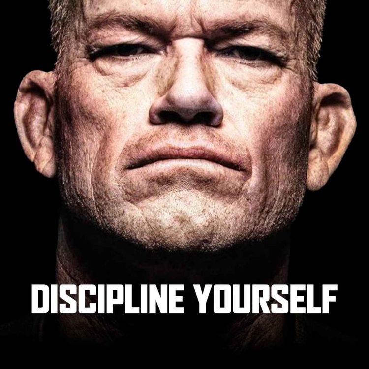 cover art for DISCIPLINE YOURSELF - Powerful Motivational Speech | Jocko Willink & David Goggins