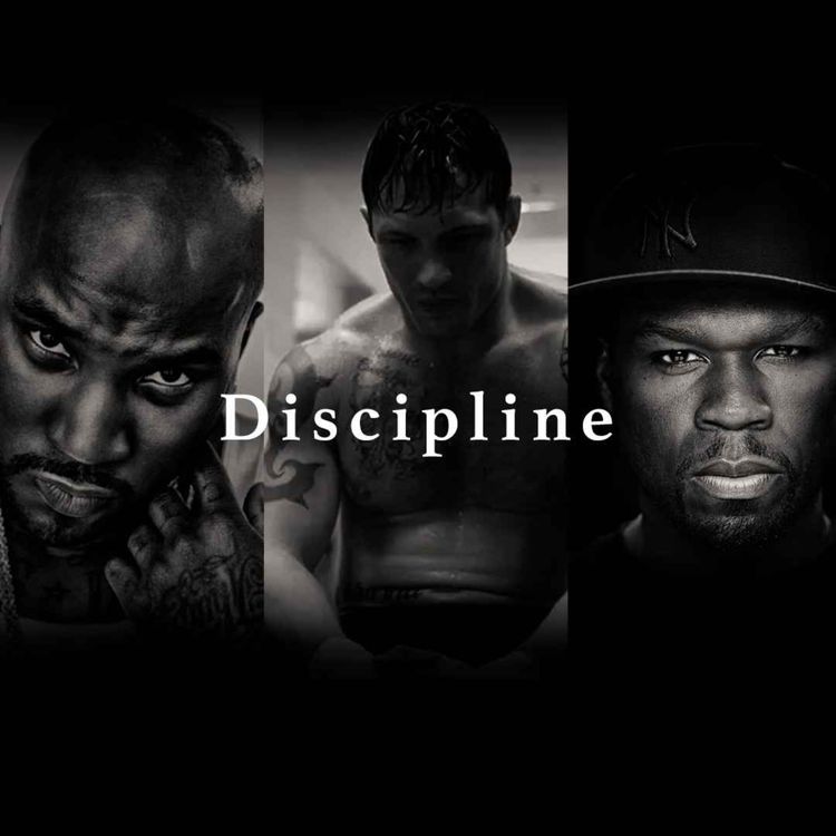 cover art for DISCIPLINE (ft. 50 Cent & Jeezy) - Best Motivational Speech