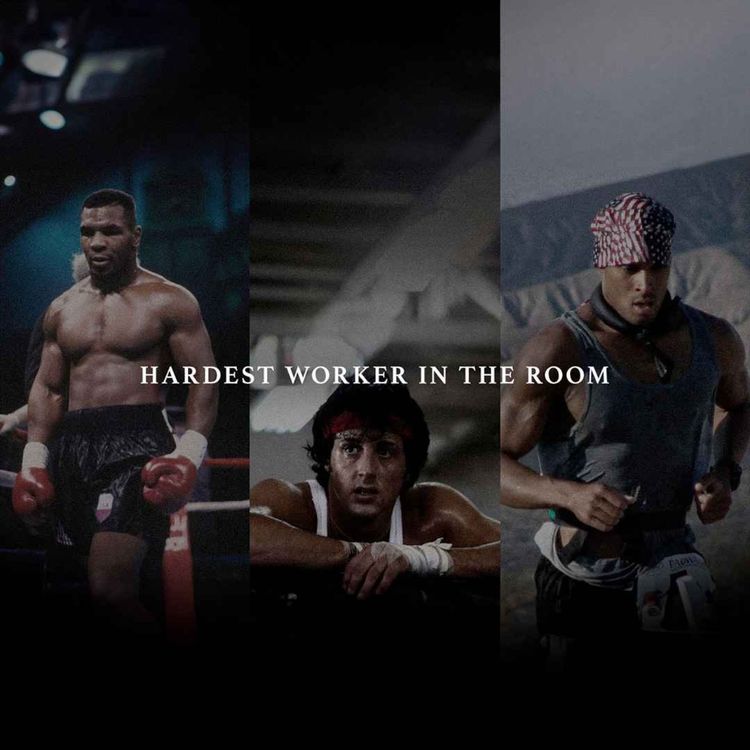 cover art for THE HARDEST WORKER IN THE ROOM - Best Hopecore Motivational Compilation