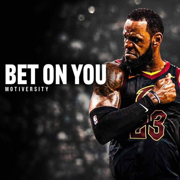 cover art for BET ON YOU - Best Motivational Speech (featuring Stephen A. Smith)