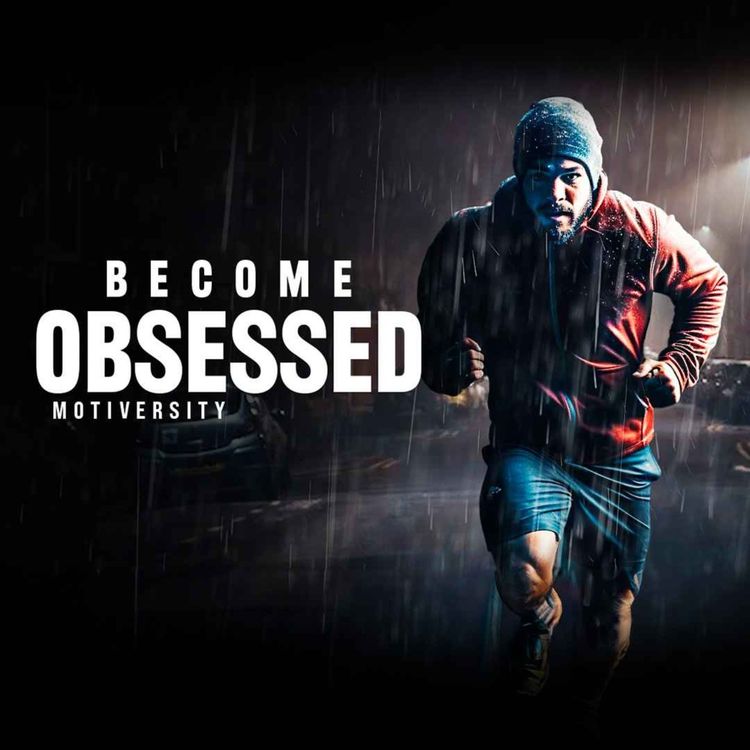 cover art for BECOME OBSESSED - Powerful Motivational Speech (featuring Ed Mylett)