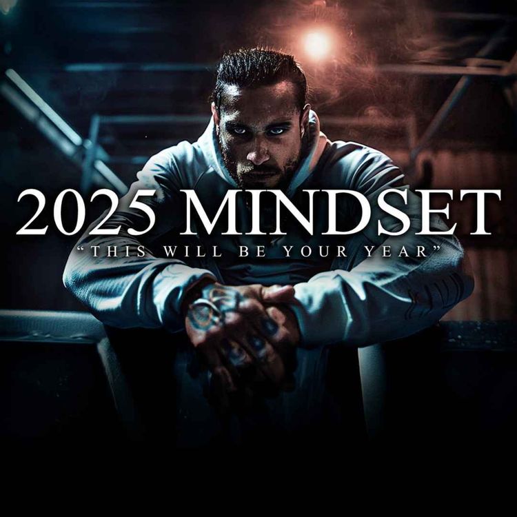 cover art for 2025 GO HARD MINDSET - The Most Powerful Motivational Speech Compilation for Success & Working Out
