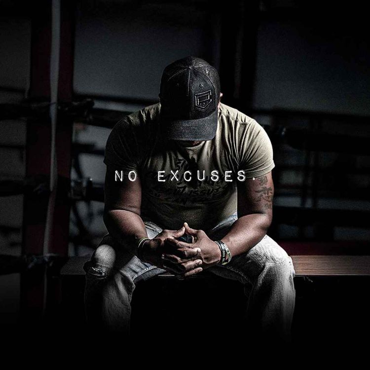 cover art for NO EXCUSES, REBUILD YOUR LIFE - Powerful Motivational Speech | Coach Pain