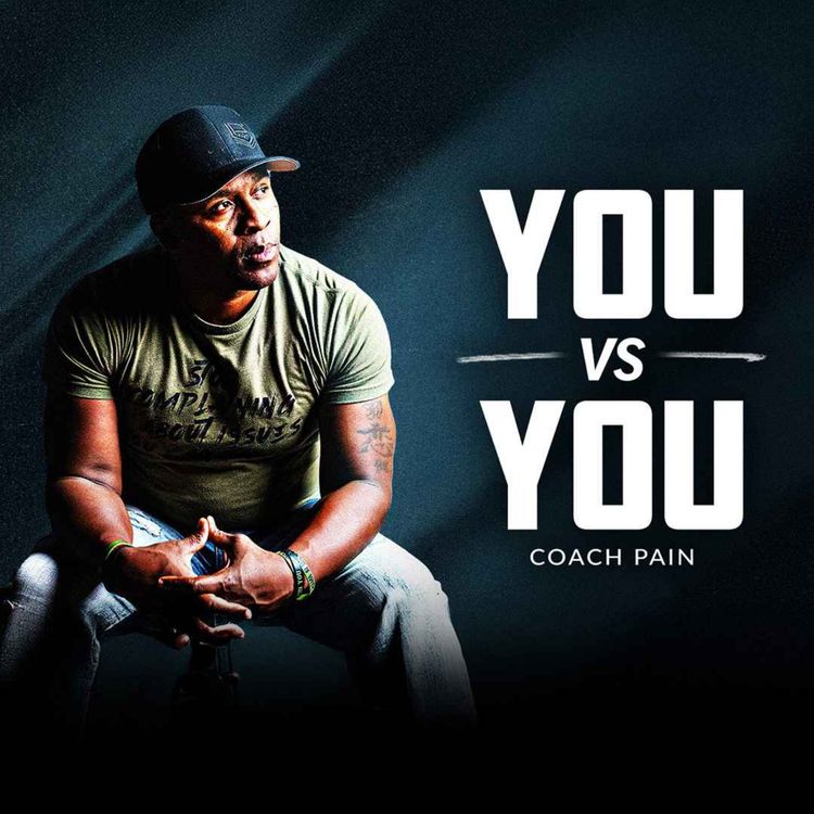 cover art for YOU VS YOU - Best Motivational Speeches Compilation (Coach Pain FULL ALBUM 2 HOURS)