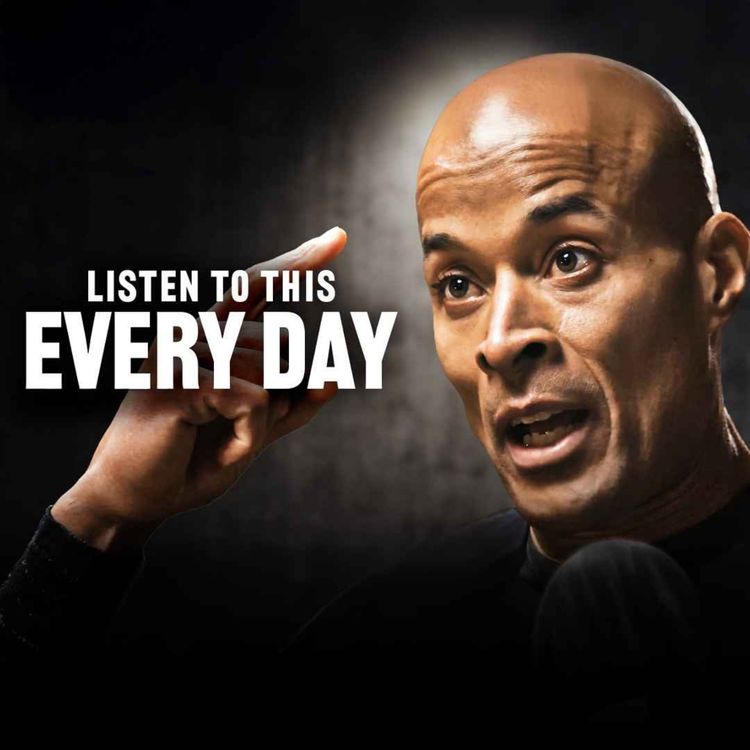 cover art for YOU OWE IT TO YOU IN 2025 - Powerful Motivational Speech | David Goggins