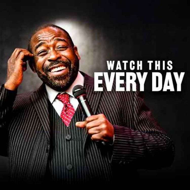 cover art for LISTEN TO THIS EVERYDAY AND CHANGE YOUR LIFE IN 2025 | One of the Best Speeches Ever by Les Brown