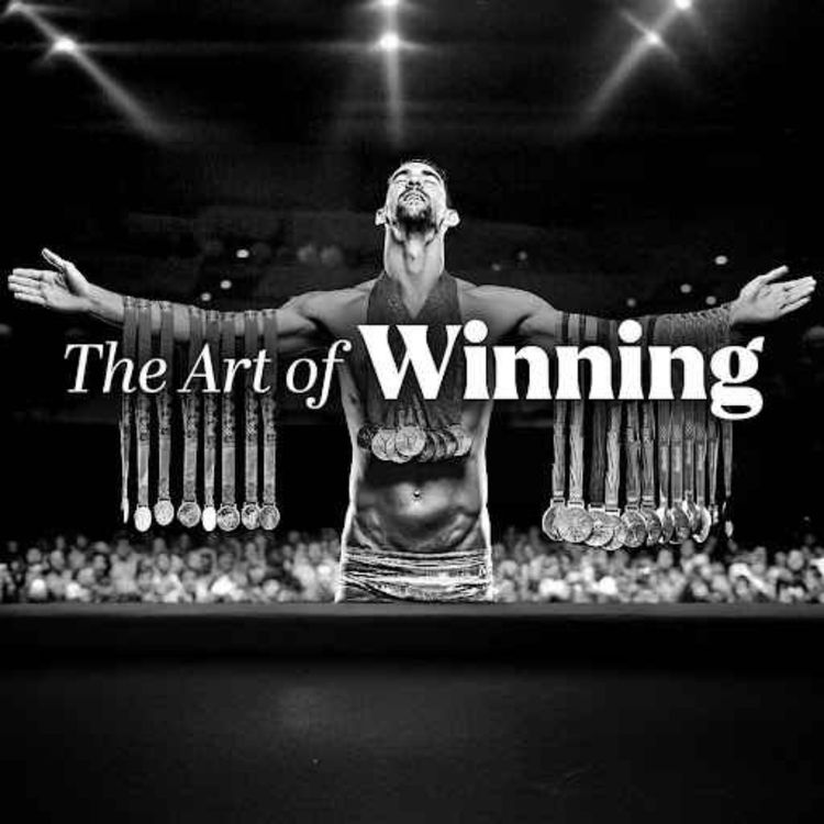 cover art for THE ART OF WINNING - The Most Powerful Motivational Speeches for Success, Athletes & Working Out