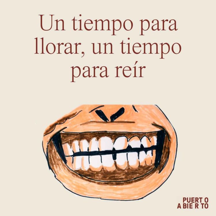 cover art for Episodio 5. Un tiempo para llorar, un tiempo para reír