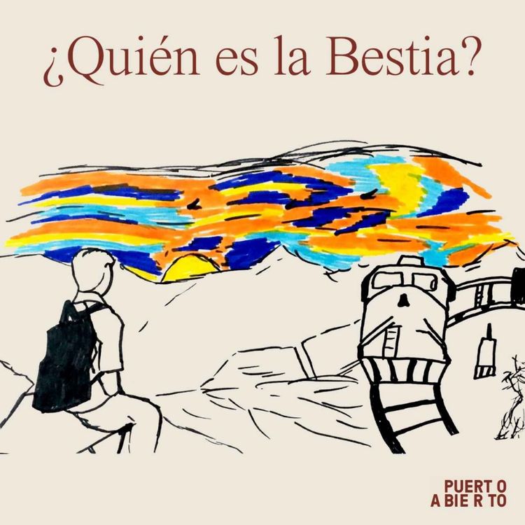 cover art for Episodio 7. ¿Quién es la Bestia?