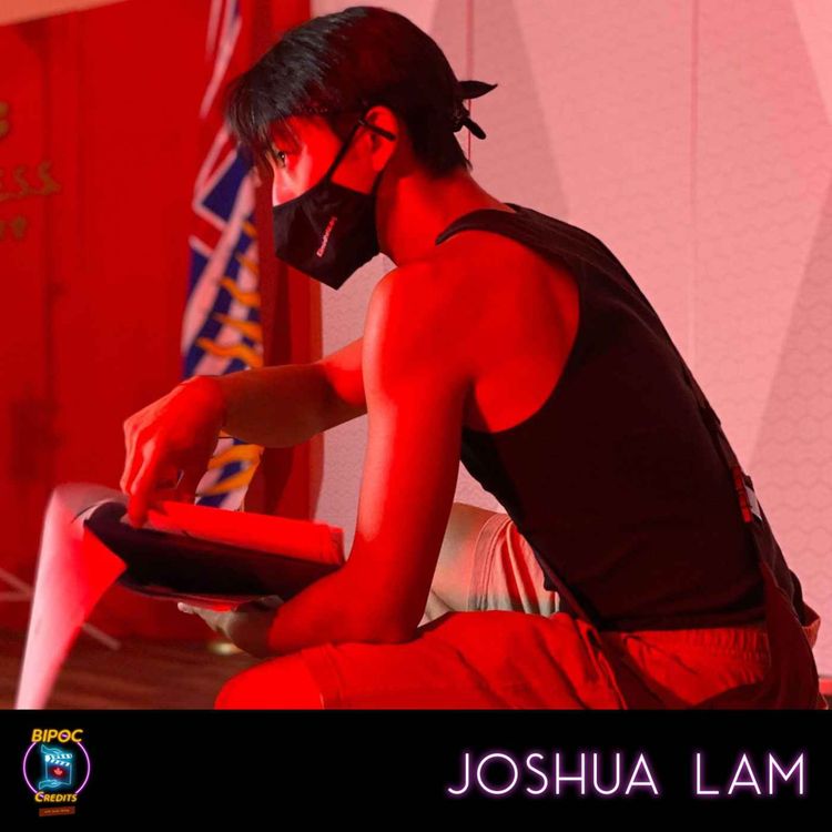 cover art for Being a Production Coordinator Straight Out of School With Joshua Lam