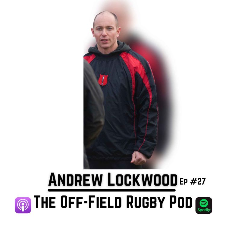 cover art for Andrew Lockwood - Developing Leaders, Culture & High Performing Teams