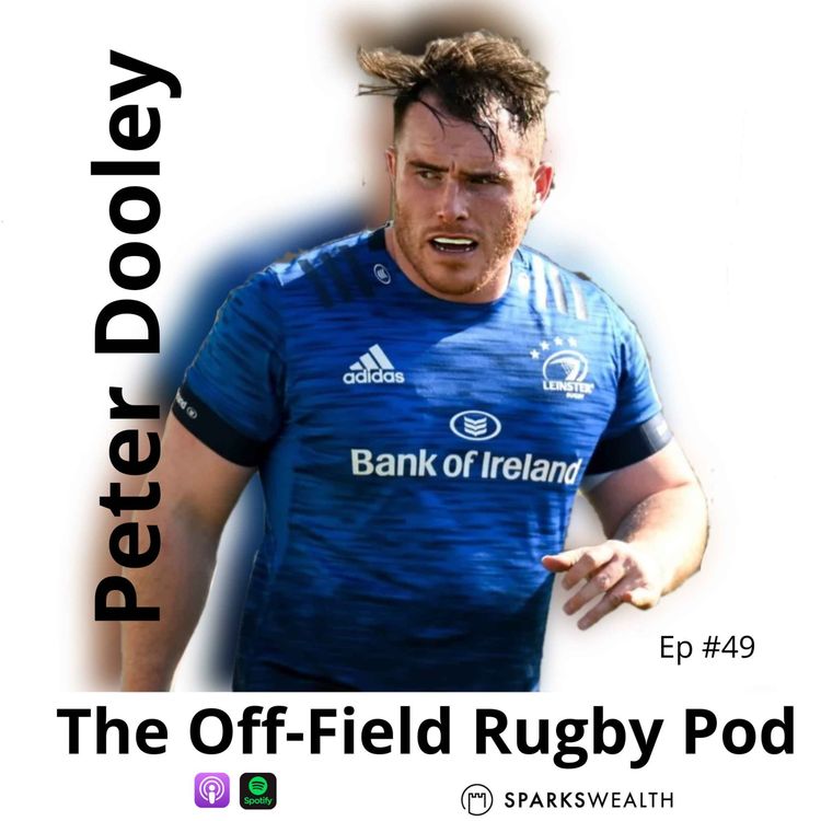 cover art for Peter Dooley - How to Get Your Prep Right | What to Focus on in Games | Lessons from Paul O'Connell