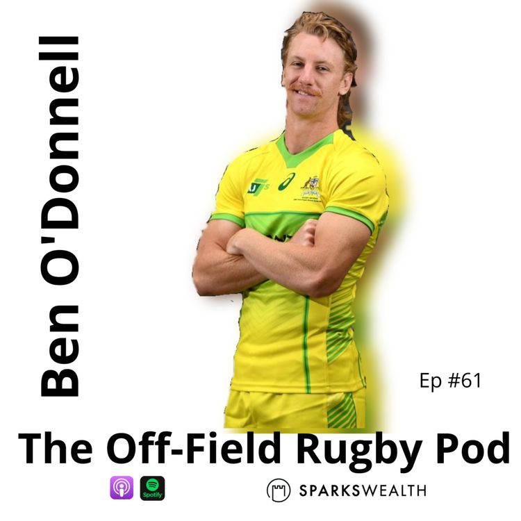 cover art for Ben O'Donnell - The Route to Pro Rugby is Changing 