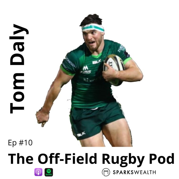 cover art for Tom Daly - From Being Ready to Quit, to the Ireland Squad