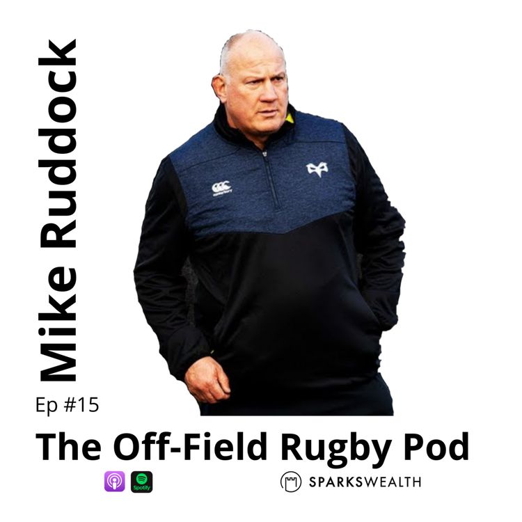 cover art for Mike Ruddock - Lessons Learned from 35 Years Coaching | Grand Slam Winning Coach