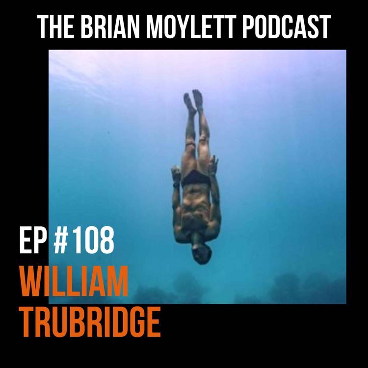 cover art for William Trubridge - The World's Greatest Freediver Discusses Performing Under Pressure