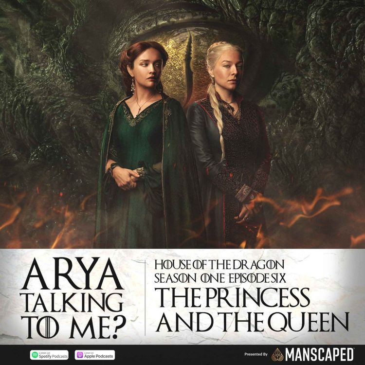 cover art for Season 1 Episode 6 'The Princess and the Queen'