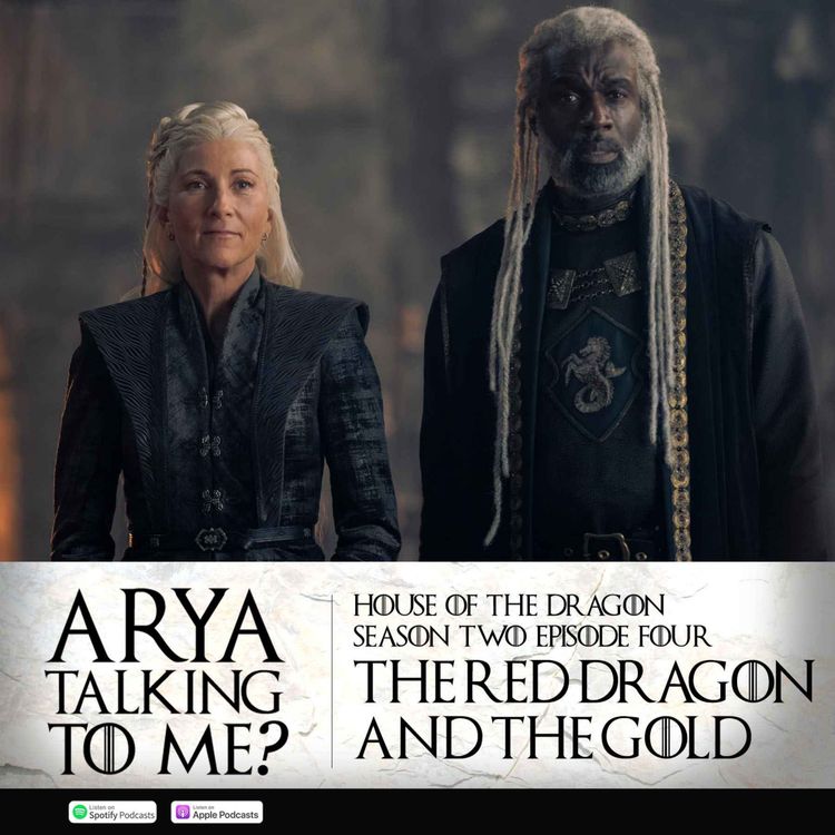 cover art for Season 2 Episode 4 'The Red Dragon and the Gold'