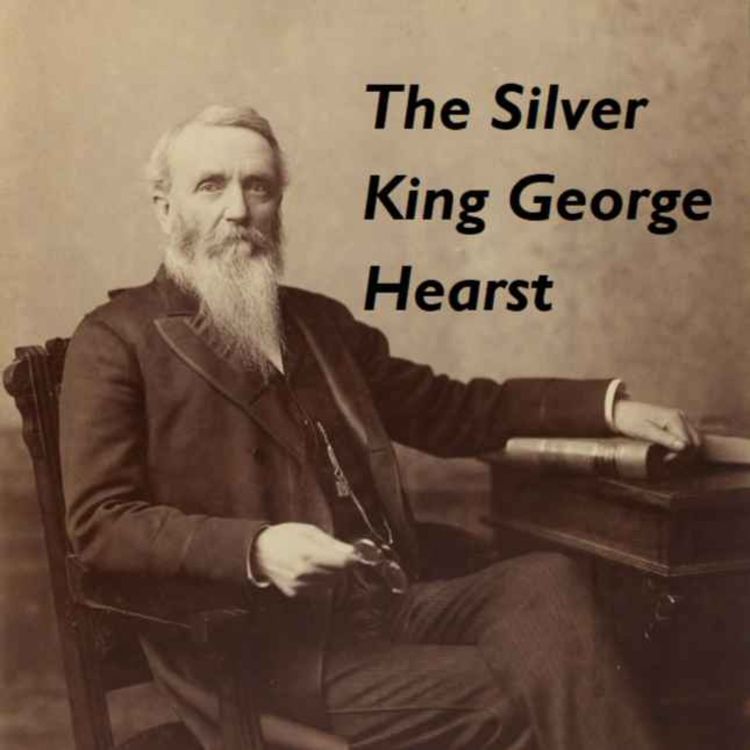 cover art for The Silver King George Hearst