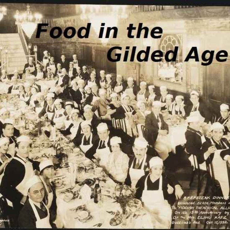 cover art for Food in the Gilded Age