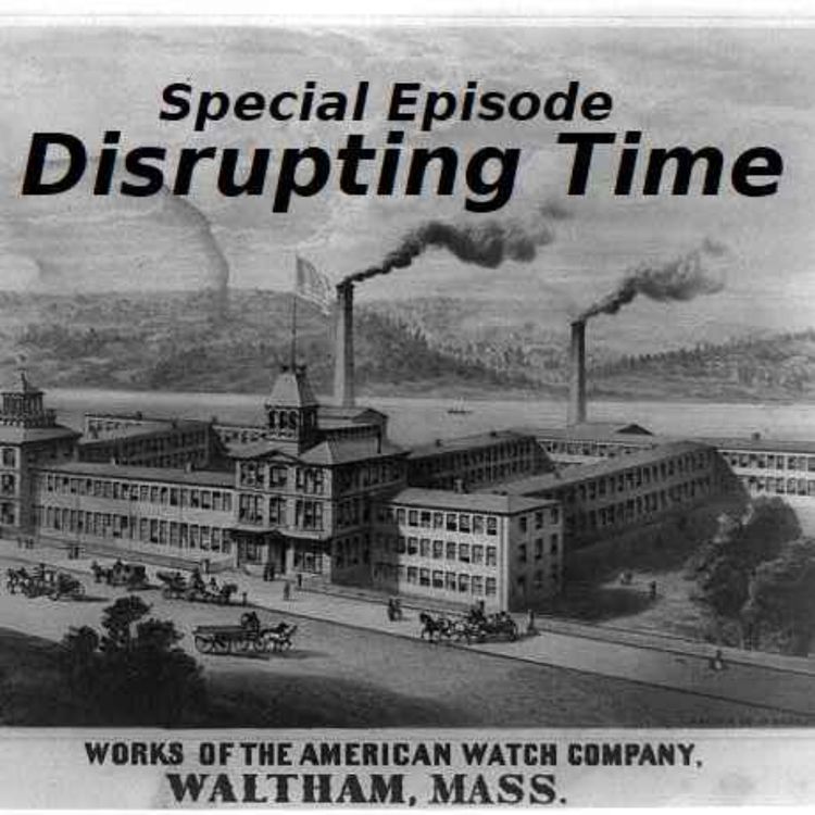 cover art for Special Episode: Disrupting Time