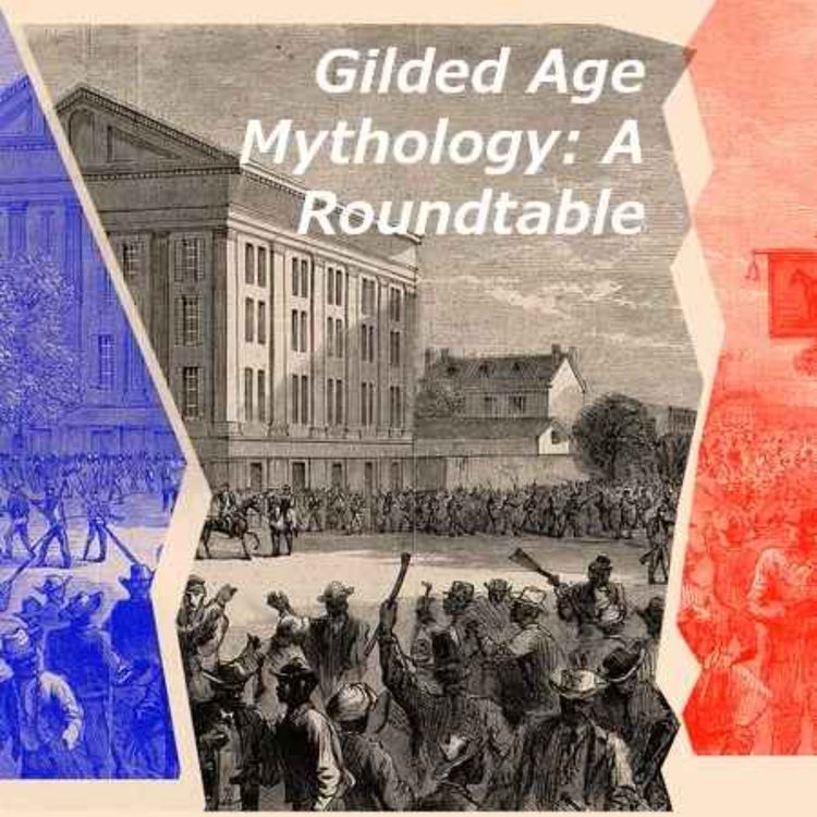 cover art for Gilded Age Mythology: A Roundtable