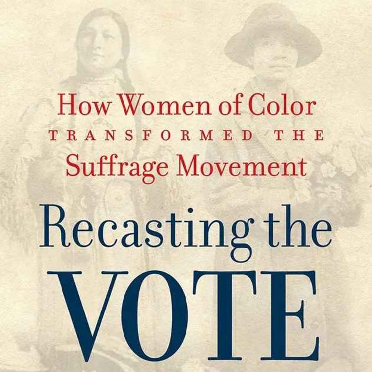 cover art for 106: Recasting the Vote