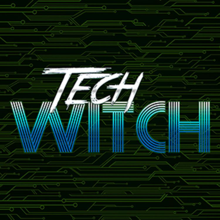 cover art for Tech Witch Pilot Ep. 101 - Birthday Moon - [Sci-fi/ Fantasy]