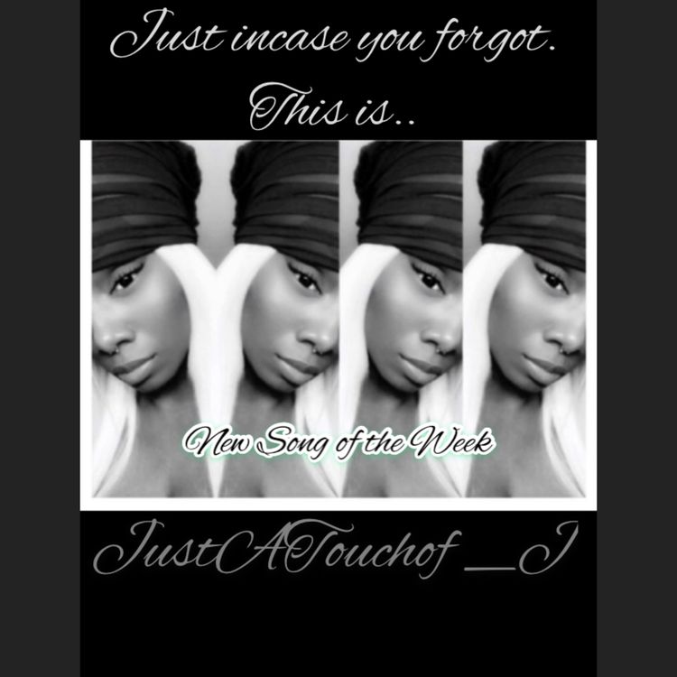 cover art for This is #JustATouchof_’J’s Song of the Week! I Got a story to tell like Biggie Smalls the Rapper! 😎💋