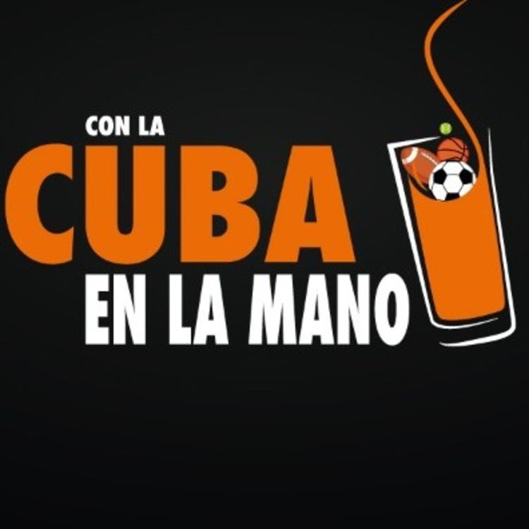 cover art for Con la cuba en la mano 1.1 COVID En las ligas europeas y que TRI te ha dolido mas