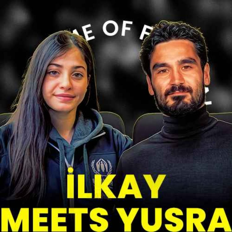 cover art for İlkay Gündoğan meets Yusra Mardini