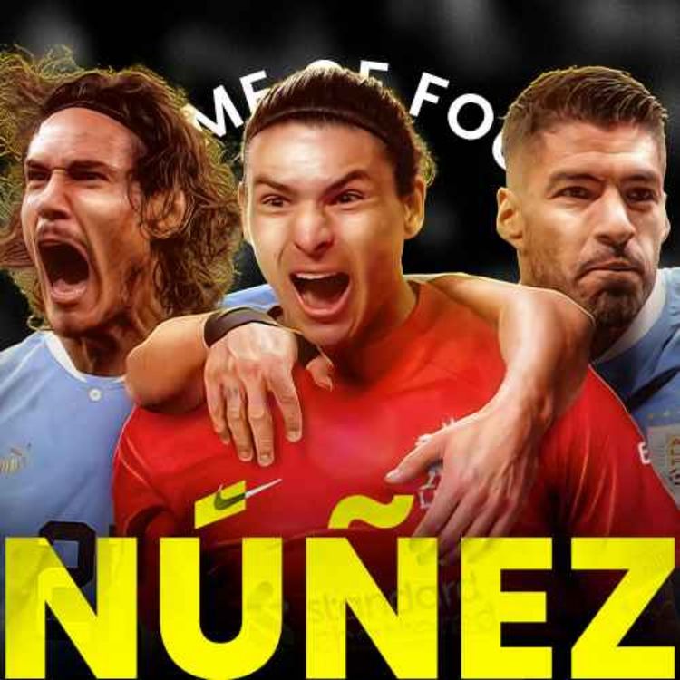 cover art for The story behind Darwin Núñez